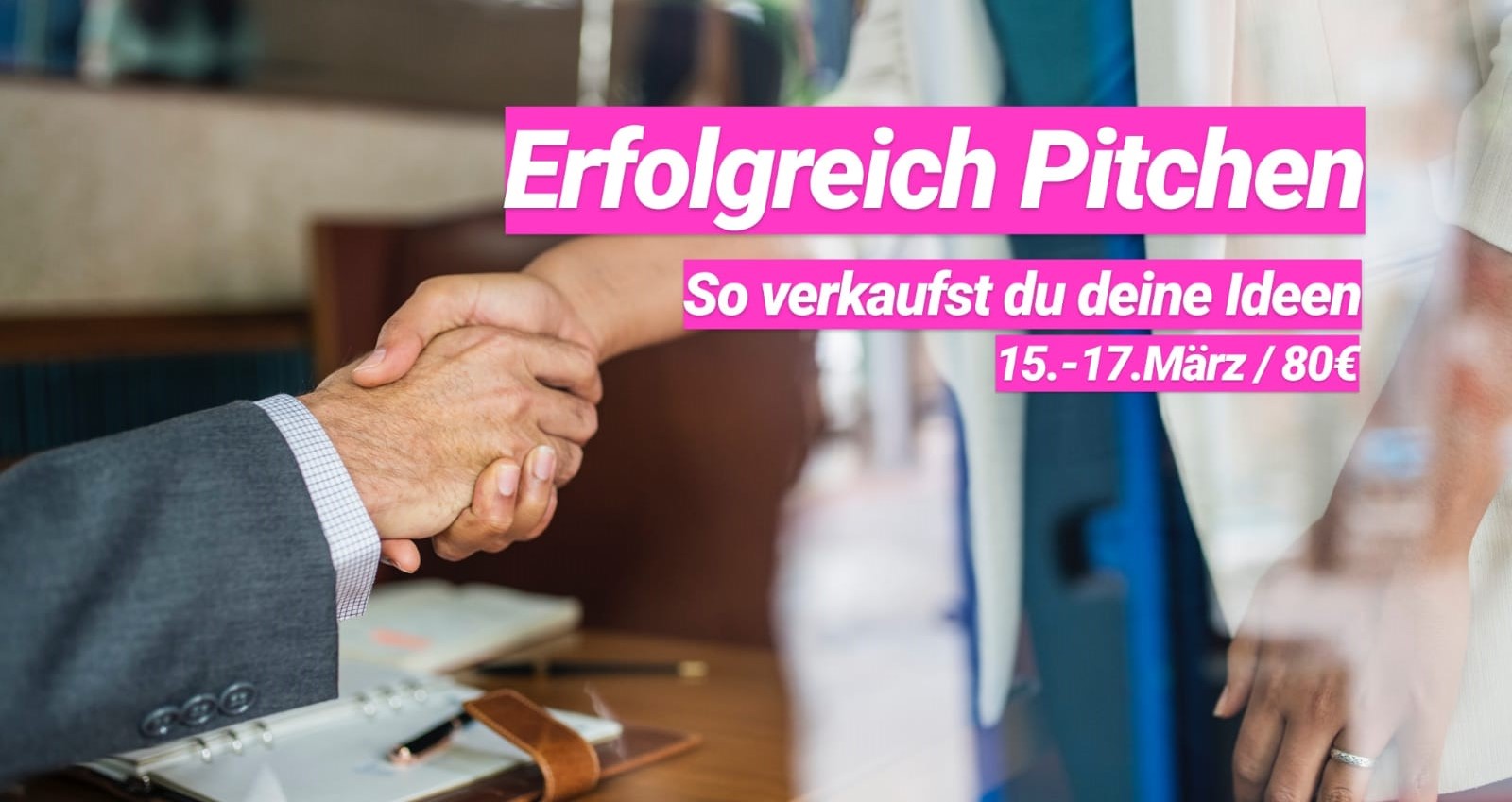 NJB-Seminar "Erfolgreich pitchen - So verkaufst du deine Ideen"